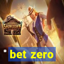 bet zero