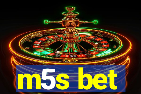 m5s bet