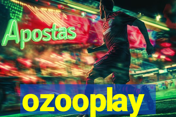 ozooplay