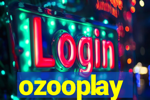 ozooplay