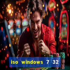 iso windows 7 32 bits pt br download