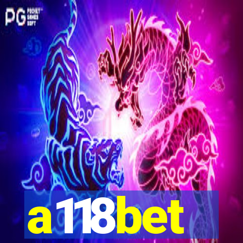 a118bet