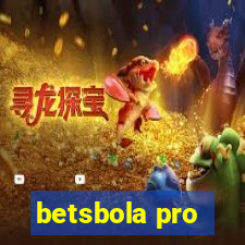 betsbola pro