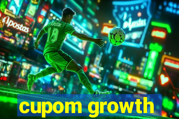 cupom growth