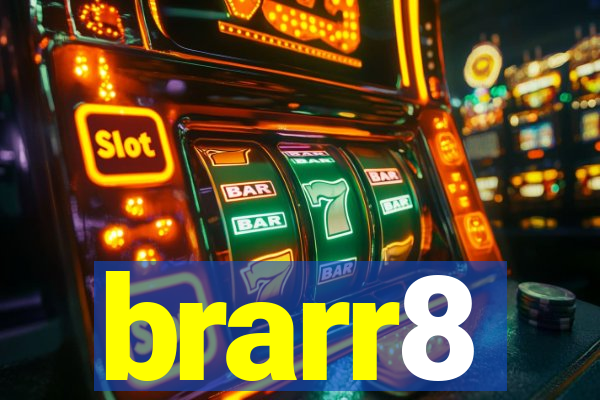 brarr8