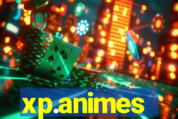 xp.animes