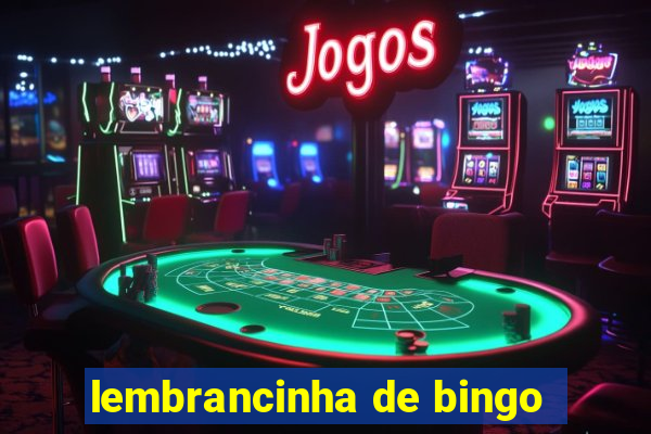 lembrancinha de bingo