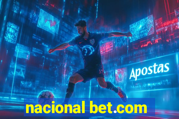 nacional bet.com