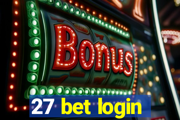 27 bet login