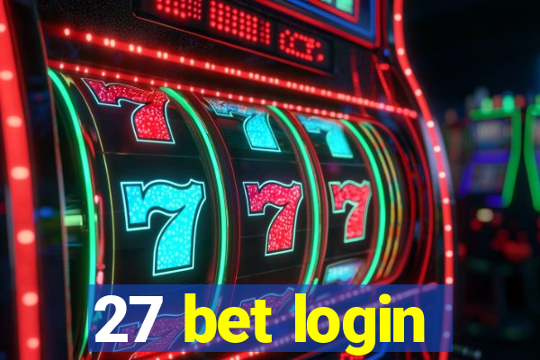 27 bet login