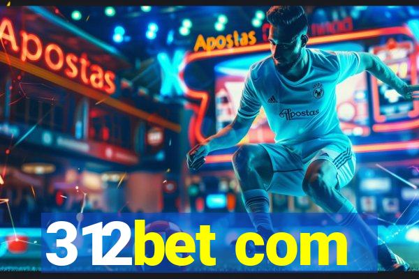 312bet com