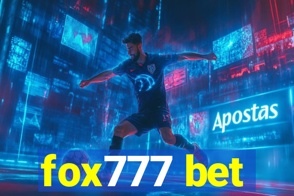 fox777 bet