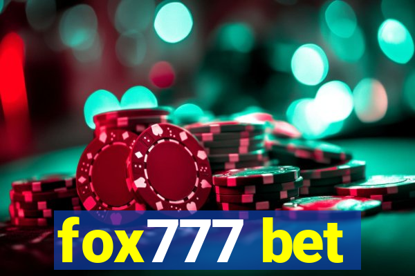 fox777 bet