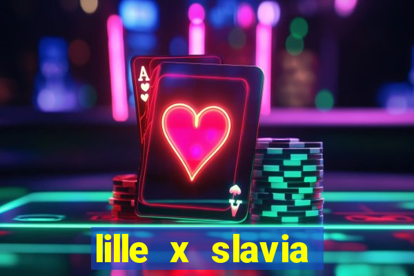 lille x slavia praga palpite