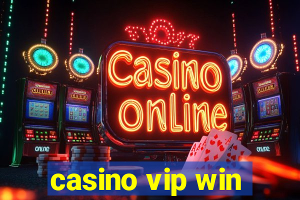 casino vip win