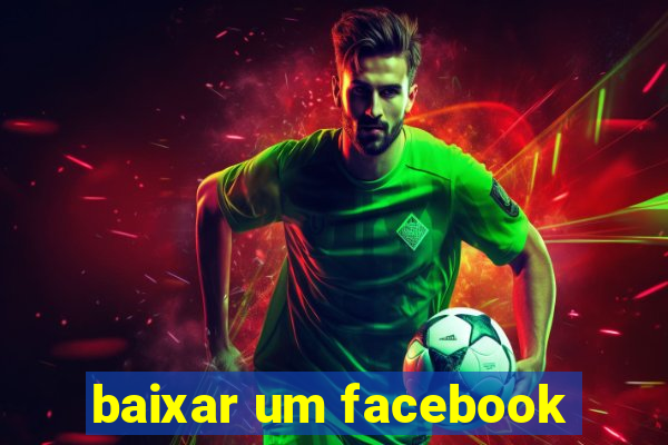 baixar um facebook