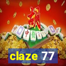 claze 77