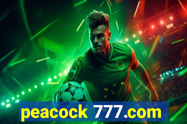 peacock 777.com