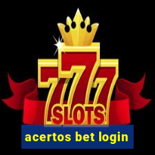 acertos bet login