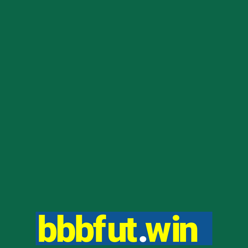 bbbfut.win