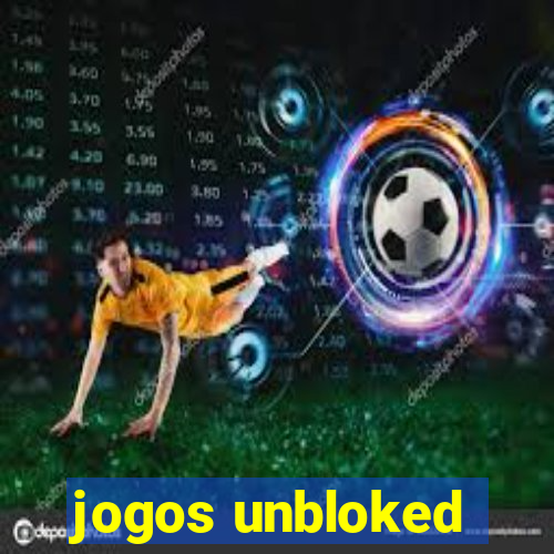 jogos unbloked