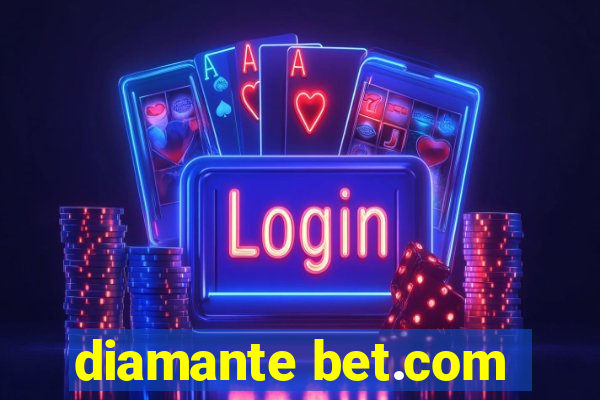 diamante bet.com