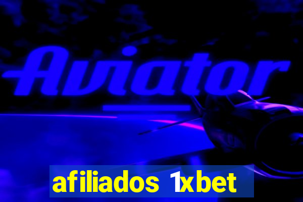 afiliados 1xbet