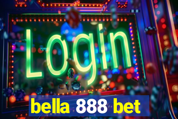 bella 888 bet