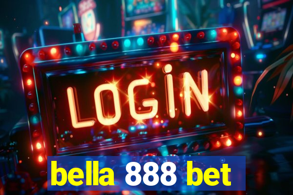 bella 888 bet