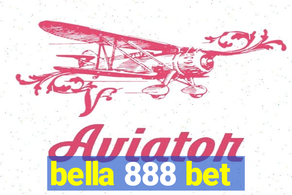 bella 888 bet