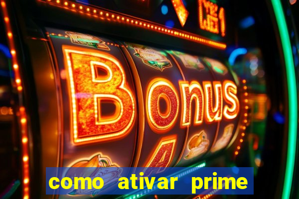 como ativar prime video tim