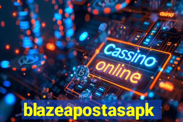 blazeapostasapk