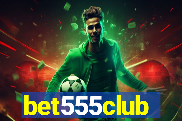 bet555club