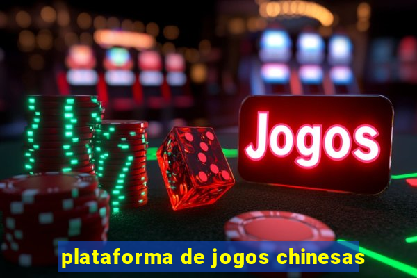 plataforma de jogos chinesas