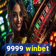 9999 winbet