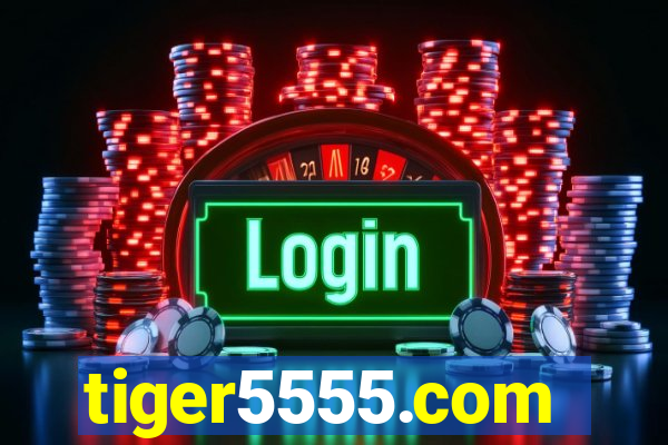 tiger5555.com