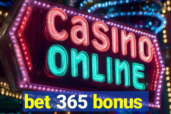 bet 365 bonus