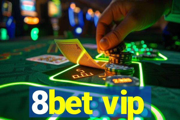 8bet vip