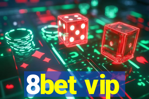 8bet vip