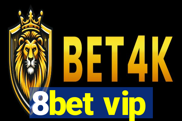 8bet vip