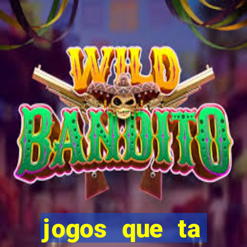 jogos que ta pagando dinheiro