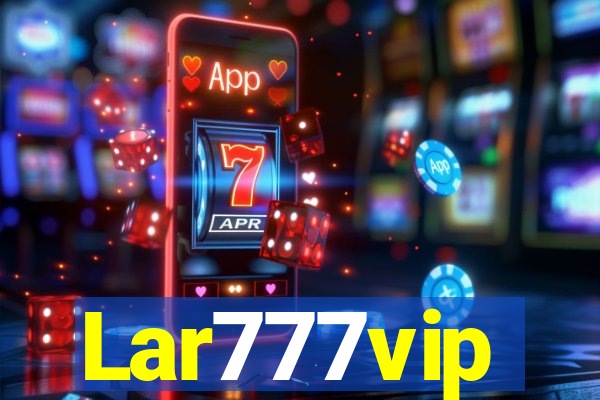 Lar777vip