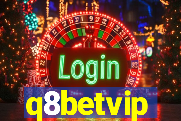 q8betvip