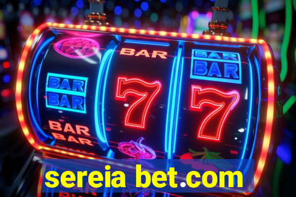 sereia bet.com