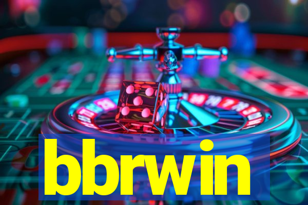 bbrwin