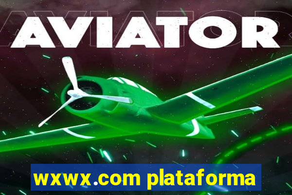 wxwx.com plataforma