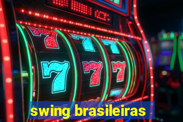 swing brasileiras