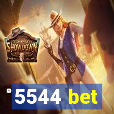 5544 bet