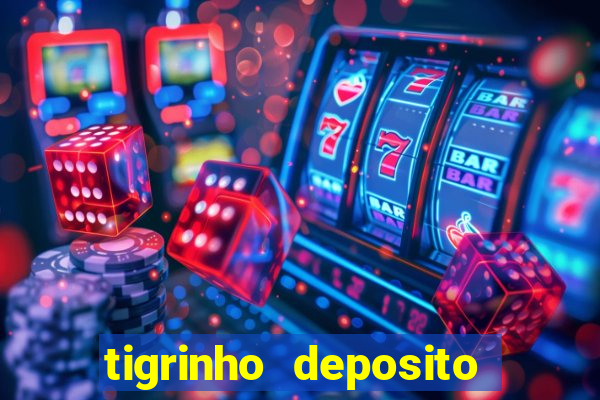 tigrinho deposito de 1 real