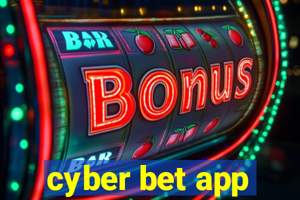 cyber bet app